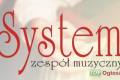 Zesp Muzyczny SYSTEM - Twoje udane wesele