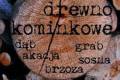 DREWNO KOMINKOWE i ROZPA�KA "Rzut Beretem" Kalisz i okolice.