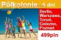 Ferie zimowe Pkolonie dla dzieci  5 dni 5 miast