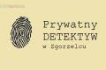 Detektyw Zgorzelec,Bolesawiec,Luba,Bogatynia