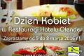 Dzie Kobiet w Restauracji Hotelu Olender