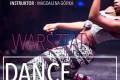 Warsztaty Dancehall W Centrum Ta�ca Blanka Winiarska 
