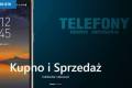 Telefony Mielec - sprzeda, skup, zamiana